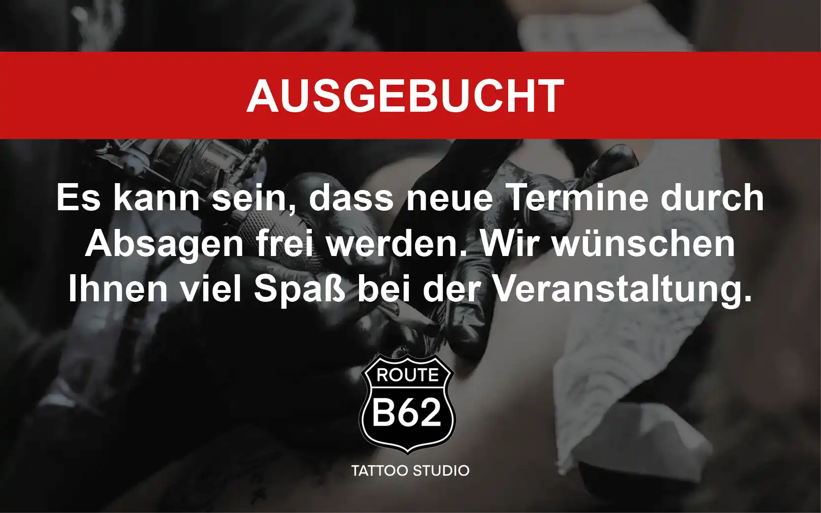 Ausgebucht Tattoo